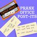 Prank Office Post-Its